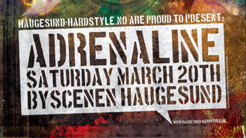 ADRENALINE in Haugesund
