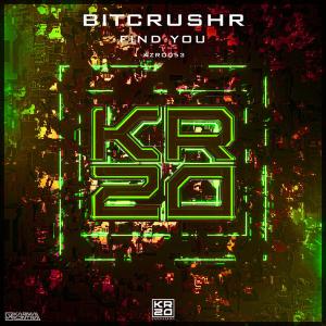 BITCRUSHR — Find You cover art