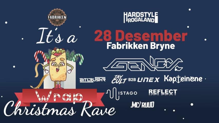 It’s A Wrap - Christmas’s Rave in Bryne
