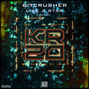BITCRUSHR — Like A Star cover art