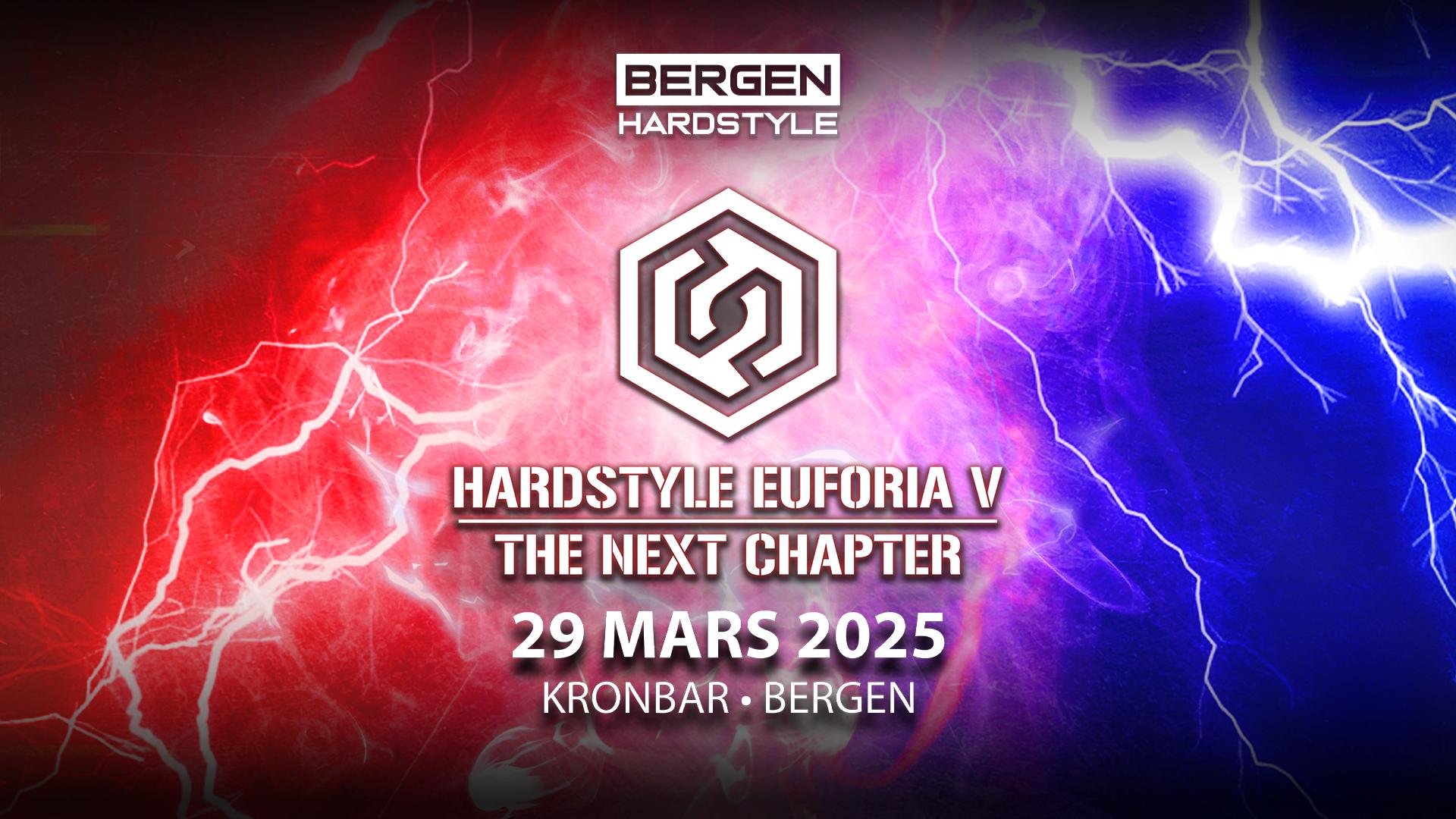 Hardstyle Euforia V in Bergen